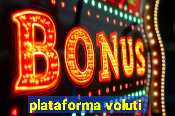 plataforma voluti